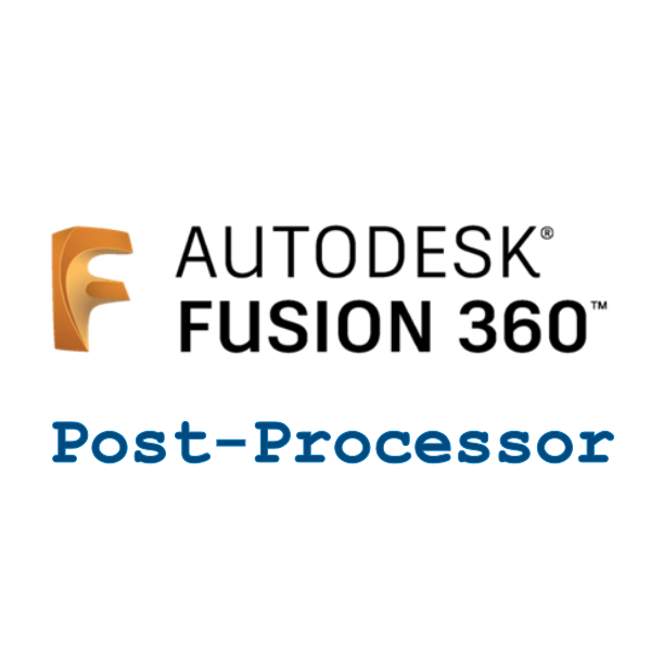 Fusion 360 Post Processor